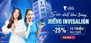 Bệnh viện Paris – Niềng răng trong suốt – Rút ngắn 6 tháng
